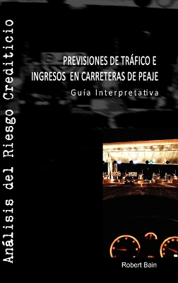 Book cover for Previsiones De Trafico E Ingresos En Carreteras De Peaje