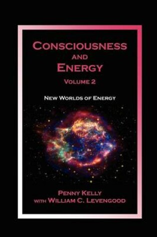 Cover of Consciousness and Energy, Vol. 2