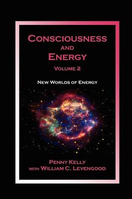 Book cover for Consciousness and Energy, Vol. 2