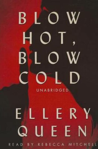 Cover of Blow Hot, Blow Cold