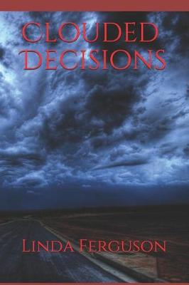 Book cover for Clouded Decisions