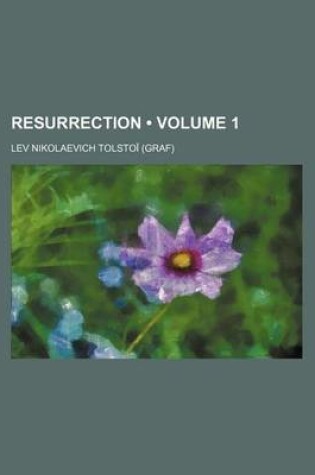 Cover of Resurrection (Volume 1)