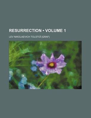 Book cover for Resurrection (Volume 1)