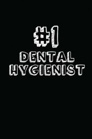 Cover of #1 Dental Hygienist