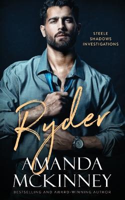 Book cover for Ryder (Steele Shadows Investigations)