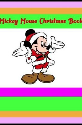 Cover of Mickey Mouse Christmas Book