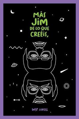 Cover of Más Jim de lo que creéis