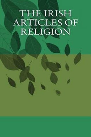 Cover of The Irish Articles of Religion