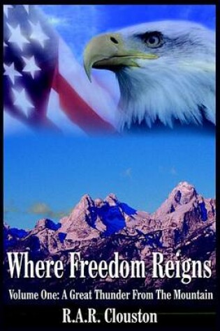 Cover of Where Freedom Reigns
