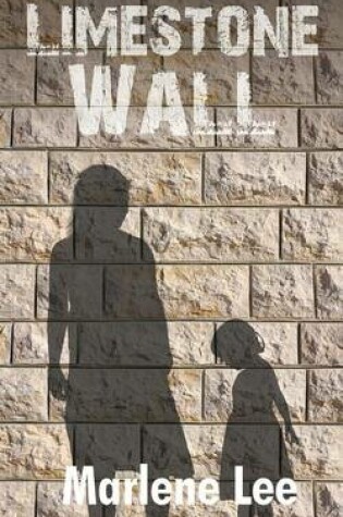 Cover of Limestone Wall