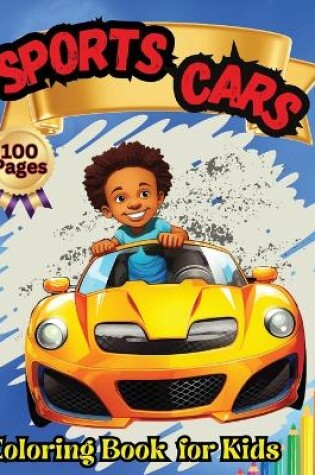 Cover of Sports Cars Coloring Book for Kids