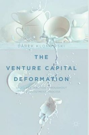 Cover of The Venture Capital Deformation