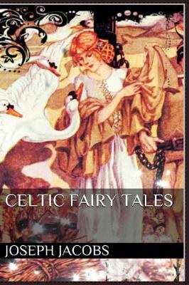 Book cover for Celtic Fairy Tales and Legends