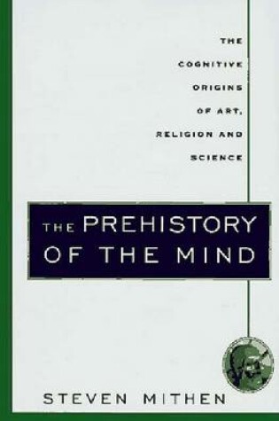 Cover of The Prehistory of the Mind