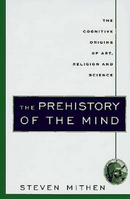 Book cover for The Prehistory of the Mind