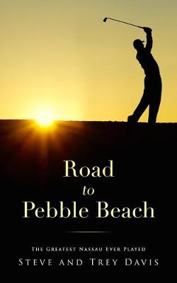 Book cover for Road to Pebble Beach