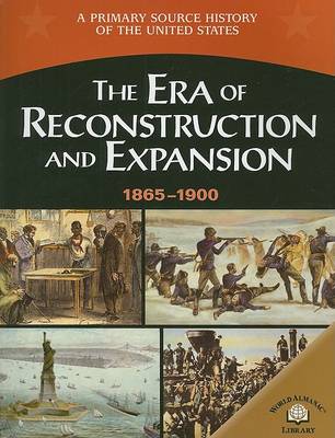 Book cover for The Era of Reconstruction and Expansion (1865-1900)