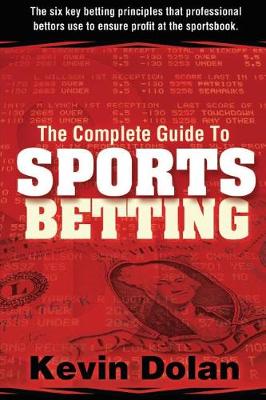 Cover of The Complete Guide to Sports Betting