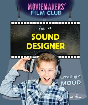 Book cover for Be a Sound Designer