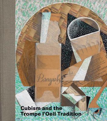 Book cover for Cubism and the Trompe l'Oeil Tradition