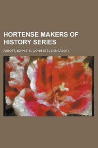 Cover of Hortense Makers of History Series