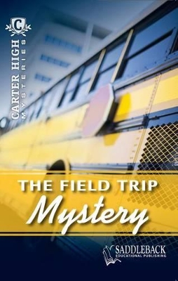 Book cover for The Field Trip Mystery