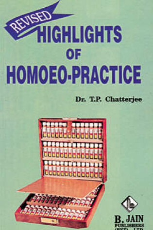 Cover of Highlights of Homoeo Practice