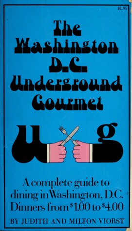 Book cover for The Washington, D.C., Underground Gourmet,