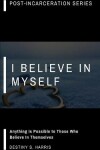 Book cover for I Believe In Myself