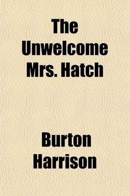 Book cover for The Unwelcome Mrs. Hatch