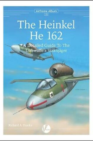 Cover of The Heinkel He 162