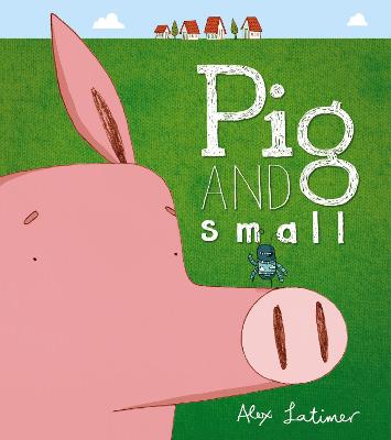 Book cover for Pig and Small