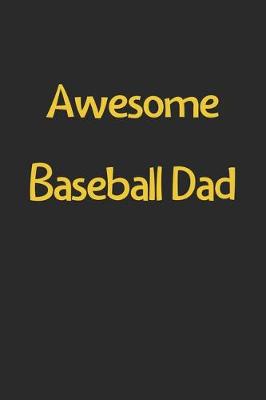 Book cover for Awesome Baseball Dad