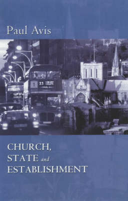 Book cover for Church, State and Establishment