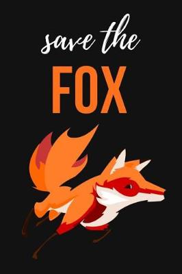 Book cover for Save The Fox