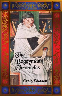 Book cover for The Bogeyman Chronicles