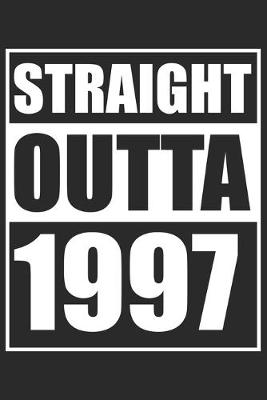 Book cover for Straight Outta 1997