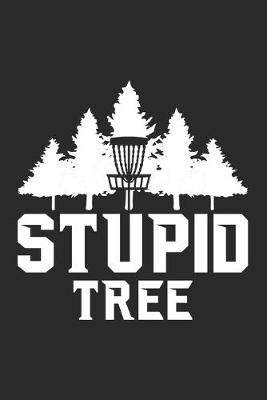 Book cover for Stupid Tree