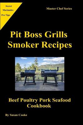 Book cover for Pit Boss Grills Smoker Recipes