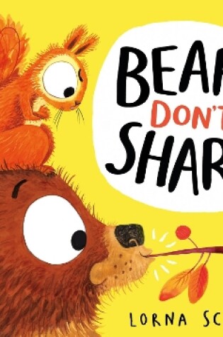 Cover of Bears Don't Share! (HB)