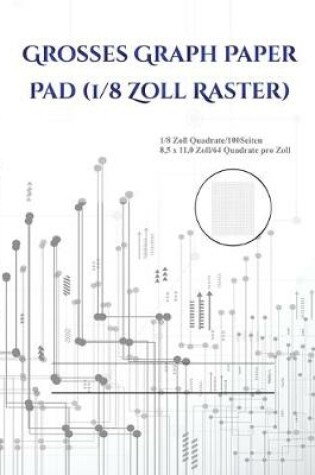 Cover of Grosses Graph Paper Pad (1/8 Zoll Raster)