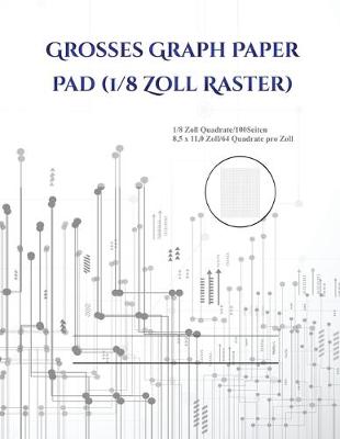 Cover of Grosses Graph Paper Pad (1/8 Zoll Raster)