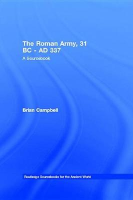 Book cover for The Roman Army, 31 BC - AD 337