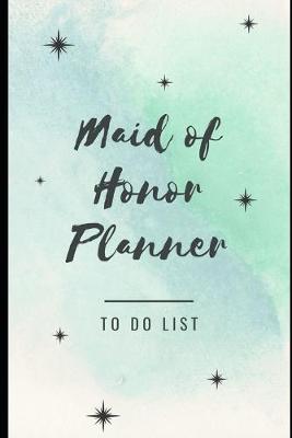 Book cover for Maid of Honor Planner