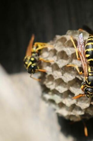 Cover of Yellow Jacket Wasps on the Nest