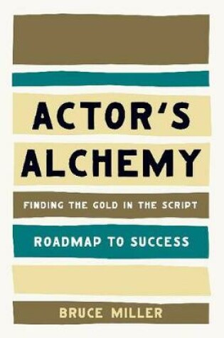 Cover of Actor's Alchemy