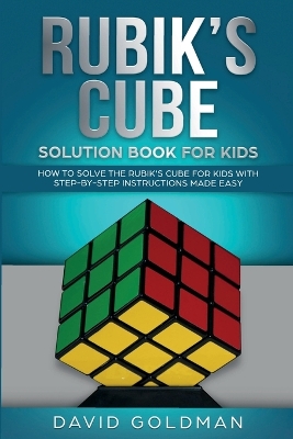 Cover of Rubik's Cube Solution Book For Kids