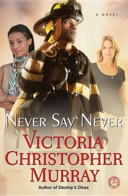 Book cover for Never Say Never - Free Preview (The First 7 Chapters)