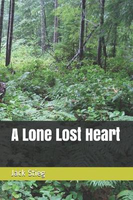 Book cover for A Lone Lost Heart