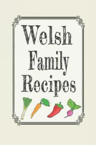 Cover of Welsh Family Recipes